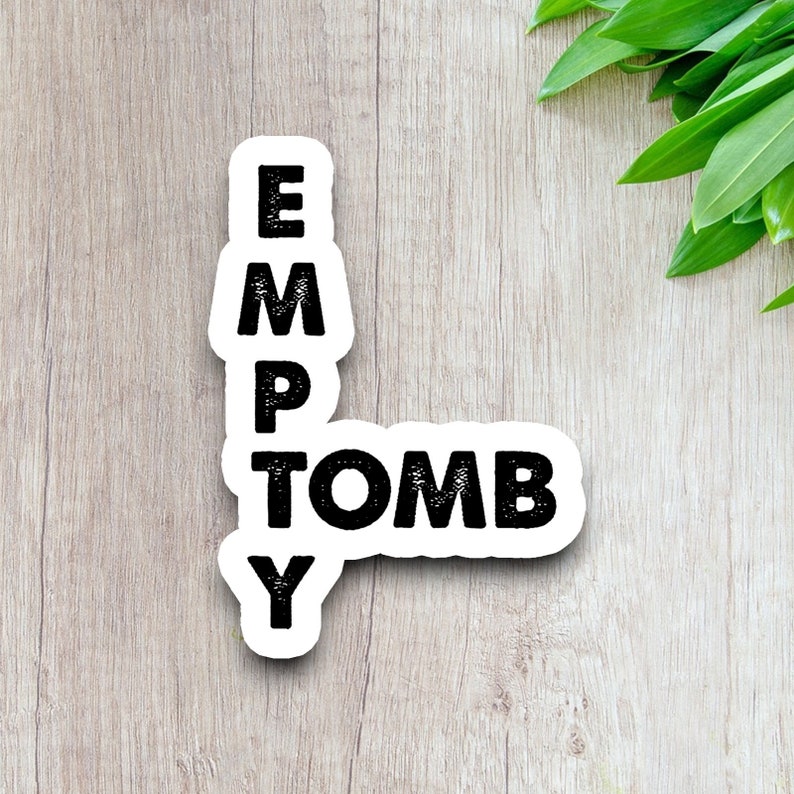 Empty Tomb Sticker, Easter Sticker, Holiday Sticker, Religious Sticker ...
