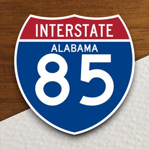 Autocollant de l'autoroute Interstate 85 en alabama, autocollants d'autoroute de signe d'autoroute d'un état à un autre, autocollant de voyage de signe de route