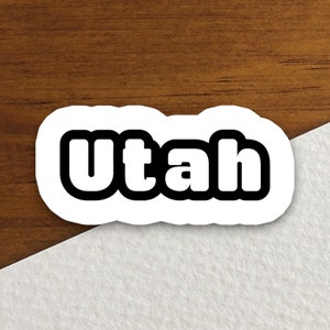Utah Sticker, State Sticker, Water Bottle Sticker, Journal Sticker, Laptop Sticker