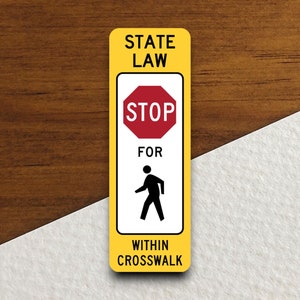 In-street stop for pedestrian crossing  road sign stickers Traffic Sticker, Road Sign Decoration Road Work Signs, Building Signs
