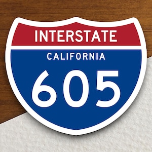 Interstate 605 California Sticker: Road Trip Souvenir