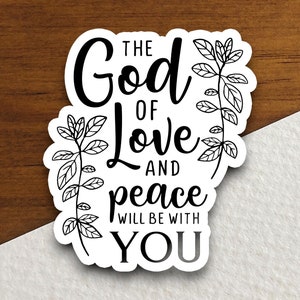 Sticker Le Dieu de l'amour et de la paix sera avec vous, Sticker religieux, Sticker foi, Sticker culte, Sticker chrétien, Sticker écriture sainte