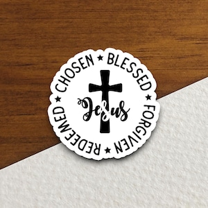 Jesus gewählt gesegnet erlöst vergeben Aufkleber, religiöser Aufkleber, Glaubensaufkleber, Anbetung Aufkleber, christlicher Aufkleber, Schriftaufkleber