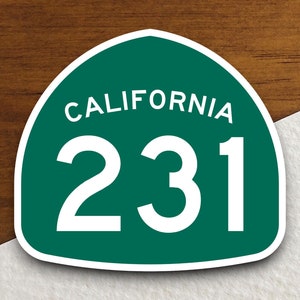 California state route 231 road sign sticker, road trip sticker, highway sign, room decor, travel sticker