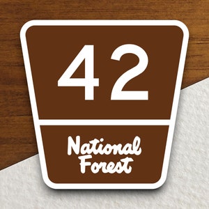 National Forest Highway route 42 road sign sticker, road trip sticker, highway sign, room decor, travel sticker