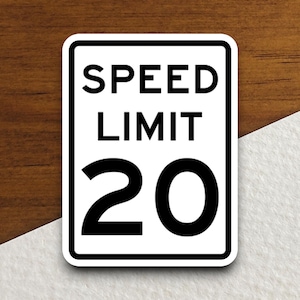 Sticker maximumsnelheid 20 mijl per uur, souvenir reissticker, verkeersborddecor, reiscadeau, plannersticker, laptopsticker