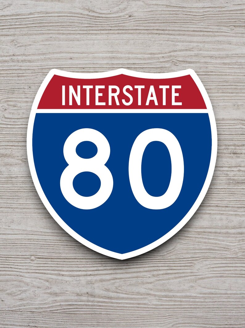 Interstate 8 Sticker Interstate Route 80 Sticker, Interstate Highway Sign Expressway ...