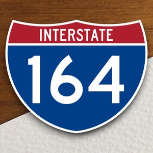Interstate route  164 sticker, Interstate Highway Sign Expressway Stickers, Highway Sign Road Trip Sticker