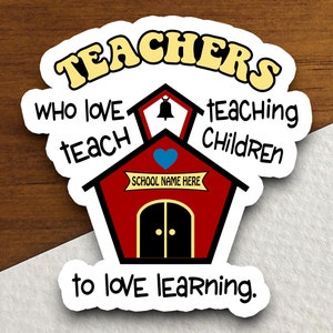Pegatina "Maestros que aman enseñar y enseñan a los niños a amar el aprendizaje", pegatina para maestros, pegatina educativa, pegatina escolar, pegatina bonita