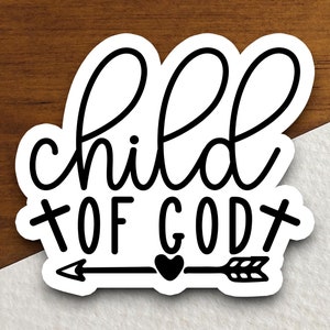 Autocollant enfant de Dieu, autocollant enfant, autocollant croix, autocollant religieux, autocollant foi, autocollant culte, autocollant chrétien, autocollant écriture sainte