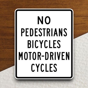 Geen voetgangers fietsen gemotoriseerde fietsen verkeersbordstickers, verkeerssticker, verkeersborddecoratie, verkeersborden