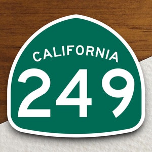 California State Route 249 Straßenschild Aufkleber, Straßenschild, Reiseaufkleber, Zimmerdekor, Landstraße 249
