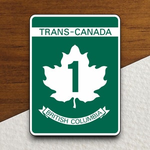 British Columbia Trans-Canada Highway 1 sticker, Laptop Decals, Tumbler Stickers, Water Bottle Sticker, Journal Sticker, Custom Stickers