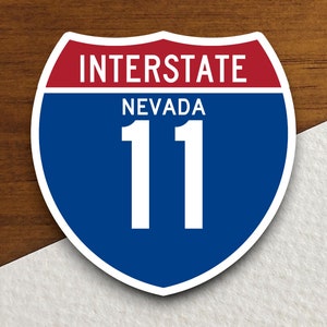Autocollant de l'autoroute Interstate 11 Nevada, autocollants d'autoroute de signe d'autoroute d'un état à un autre, autocollant de voyage de signe de route