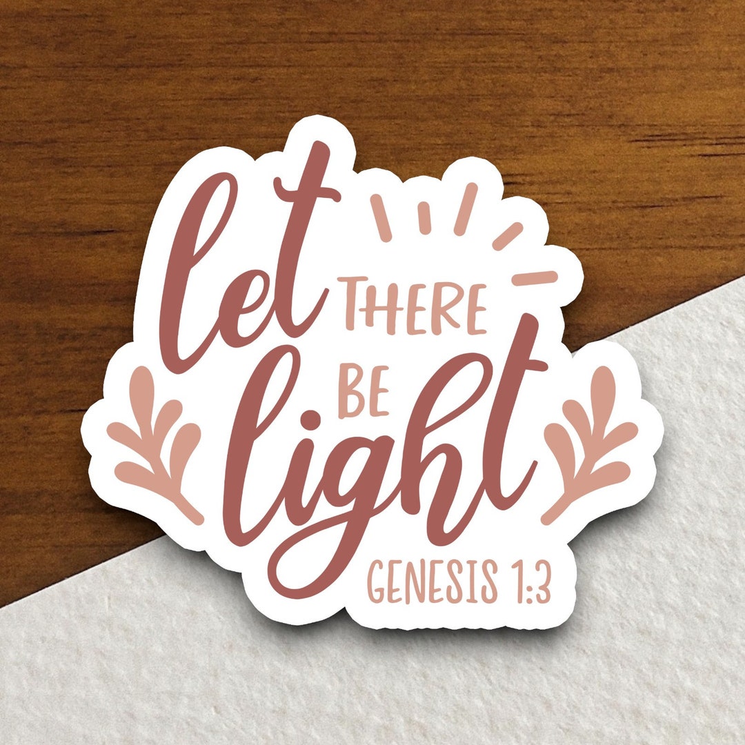 Let There Be Light Sticker, Religious Sticker, Faith Sticker, Worship ...