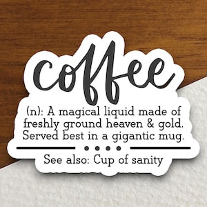 Kaffee-Definitionsaufkleber, lustige Aufkleber, Kaffee-Aufkleber, Koffein, Kaffee-Liebhaber, Cafe, Decaf, Barista-Aufkleber