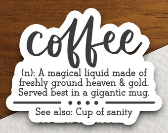 Coffee definition sticker, Funny Stickers, Coffee Sticker, Caffeine, Coffee Lover, Cafe, Decaf, Barista Sticker