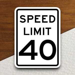Sticker maximumsnelheid 40 mijl per uur, souvenir reissticker, verkeersborddecor, reiscadeau, plannersticker, laptopsticker