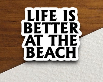 Beach Life Sticker, Summer Vacation Vinyl Sticker, Beach Lover Decal, Coastal Ocean Sticker, Tropical Travel Gift, Beach Trip Souvenir