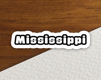 Sticker Mississippi, Sticker État, Sticker bouteille d'eau, Sticker journal, Sticker ordinateur portable