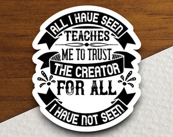 Trust Creator Sticker, Religious Faith, Christian Scripture Decal