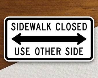 USAストリート看板SIDEWALK CLOSED