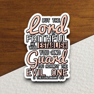 Mais le Seigneur est fidèle, il vous établira et vous gardera sticker, sticker religieux, sticker foi, sticker culte, sticker seigneur