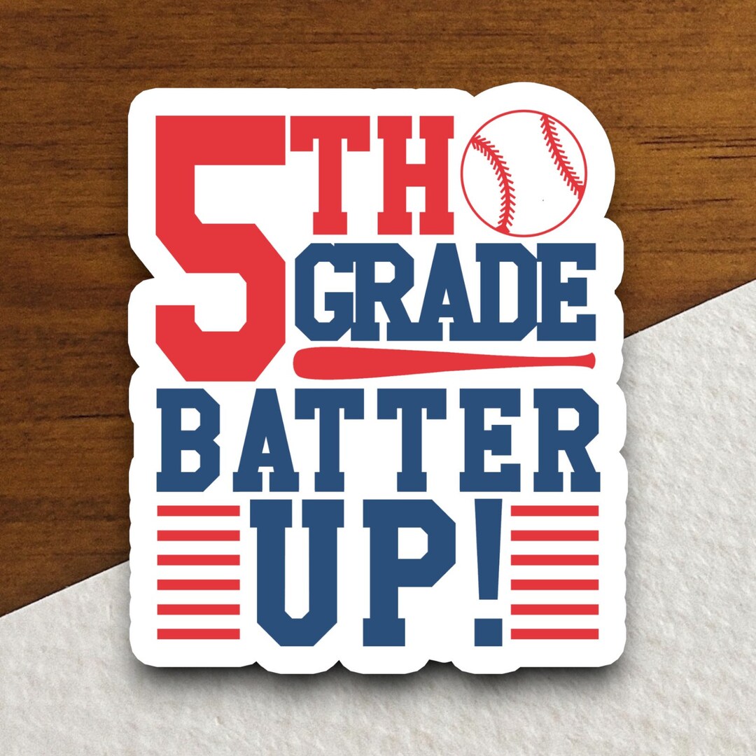 5th Grade Batter up Sticker, Teacher Sticker, Education Sticker, School ...