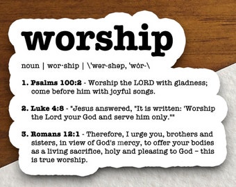 Worship defined sticker, Religious Sticker, Faith Sticker, Worship Sticker, Christian Sticker, Scripture Sticker