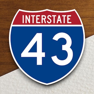 Interstate route  43 sticker, Interstate Highway Sign Expressway Stickers, Highway Sign Road Trip Sticker