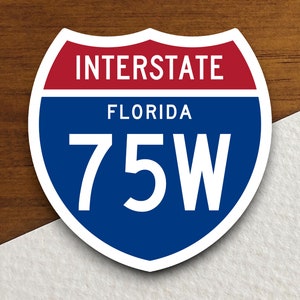 Interstate Route I-75W Florida sticker, Interstate Highway Sign Expressway Stickers, Highway Sign Road Trip Sticker