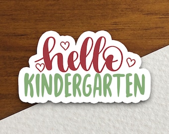 Hello Kindergarten Teacher Sticker, Back to School Education Vinyl Decal