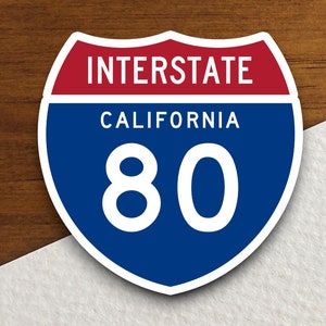 Interstate route  80 california sticker, California sticker, Interstate Highway Sign Expressway Stickers, Highway Sign Road Trip Sticker