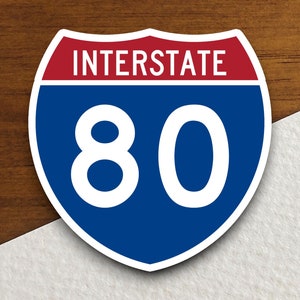 Interstate route  80 sticker, Interstate Highway Sign Expressway Stickers, Highway Sign Road Trip Sticker