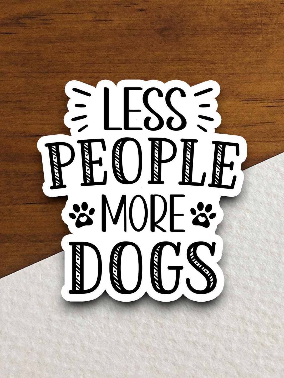 Less People More Dogs Dog Sticker, Funny Animal Sticker for Laptop ...