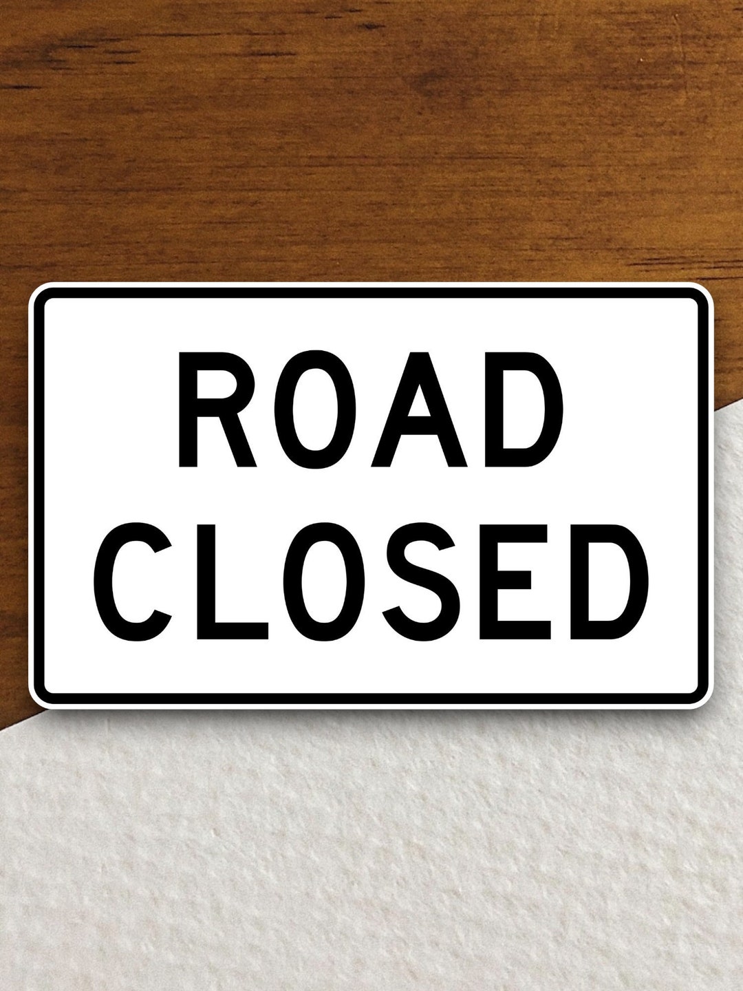 Road Closed Road Sign Stickers, Room Decor, Traffic Sticker, Road Sign ...