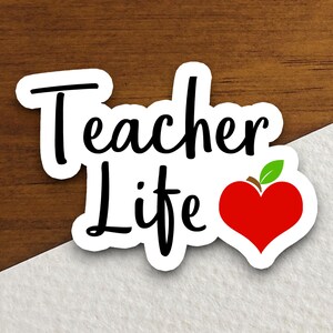 Teacher Life sticker, Teacher Sticker, Education Sticker, School Sticker, Cute Sticker