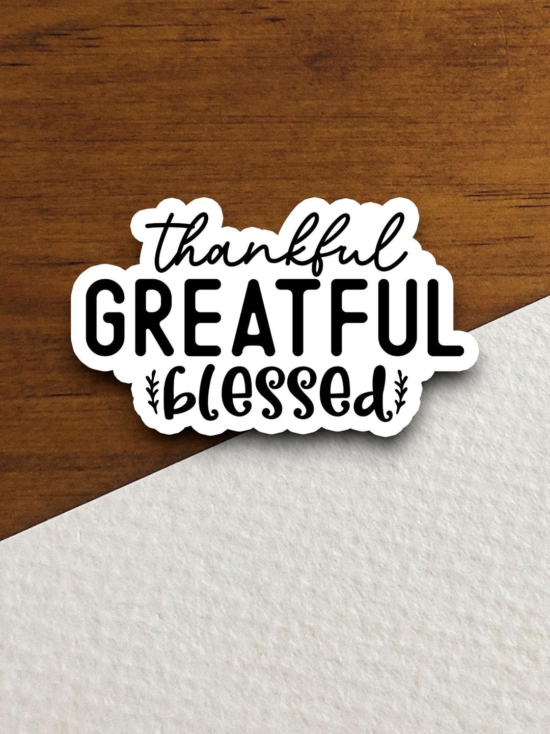 Thankful Grateful Blessed Sticker, Religious Sticker, Faith Sticker ...