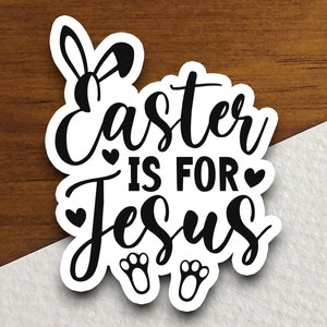 Adesivo Páscoa é para Jesus, adesivo Páscoa, adesivo de feriado, adesivo orelhas de coelho, adesivo religioso, adesivo fé, adesivo adoração
