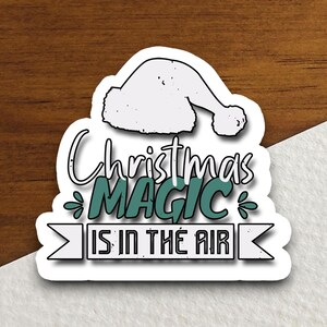 Sticker La magie de Noël est dans l'air, Sticker religieux, Sticker foi, Sticker culte, Sticker chrétien, Sticker écriture sainte