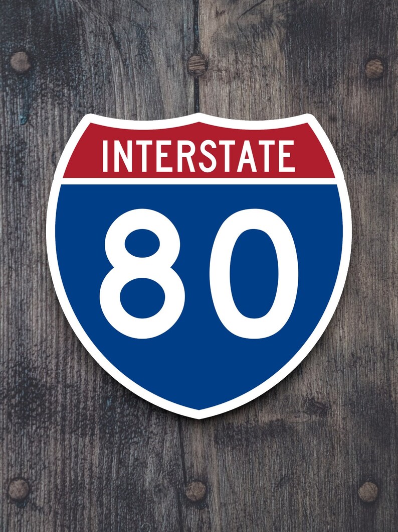 Interstate 8 Sticker Interstate Route 80 Sticker, Interstate Highway Sign Expressway ...