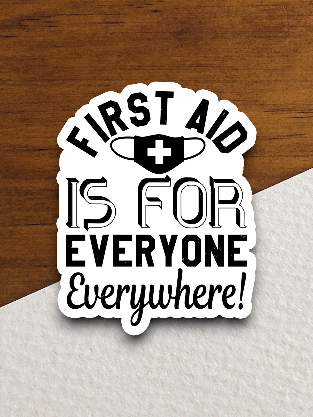 First Aid is for Everyone Everywhere Sticker Profession - Etsy