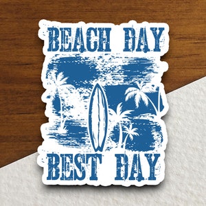 Adesivo "Beach Day Best Day", adesivo per le vacanze, adesivo da viaggio, decorazione per la stanza, adesivo per bottiglia d'acqua, adesivo per laptop