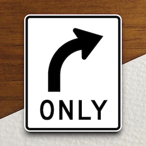 Alleen rechtsaf: verkeersbordstickers, verkeerssticker, decoratie verkeersborden, verkeersborden, bouwborden, verkeersbord