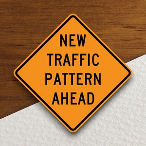 Novo padrão de tráfego à frente, adesivos de sinalização rodoviária, adesivos de trânsito, decoração de sinalização rodoviária, placas de obras rodoviárias, placas de construção