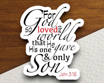 For God So Loved The World Sticker, John 3:16 Bible Verse Vinyl Decal, Christian Faith Sticker, Religious Gift, Scripture Decor