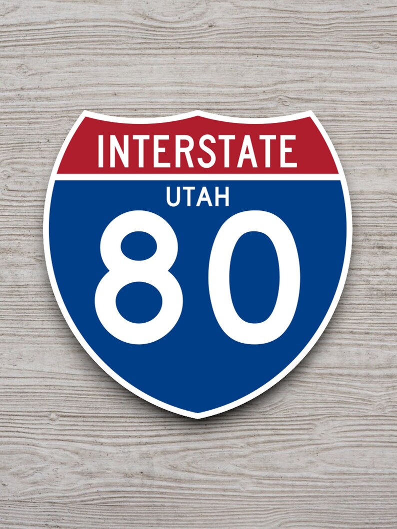 Interstate Route 80 Utah Sticker, Interstate Highway Sign Expressway ...