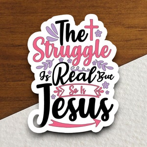 De strijd is echt, maar dat geldt ook voor Jezus-sticker, religieuze sticker, geloofssticker, aanbiddingssticker, christelijke sticker, schriftsticker