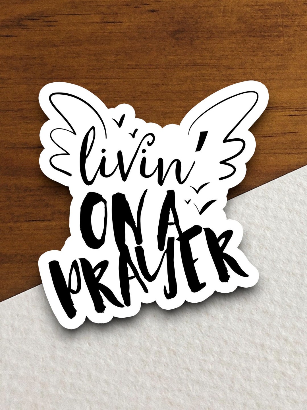 Livin' on a Prayer Sticker, Religious Sticker, Faith Sticker, Worship ...