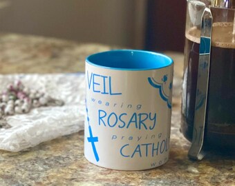Veil Wearing Rosary Praying Catholic Woman Coffee and Tea Mug Catholic Women Gift